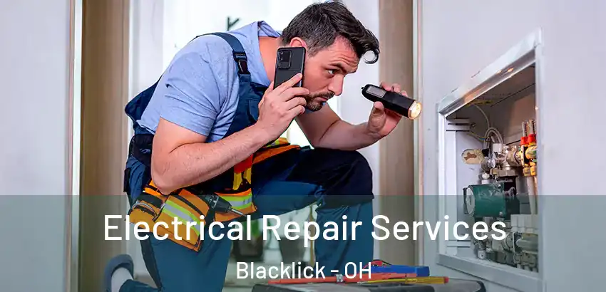Electrical Repair Services Blacklick - OH